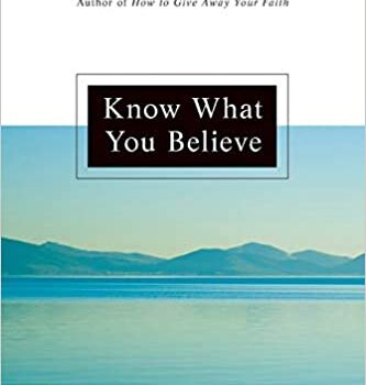 You’re invited to join “Know What You Believe”