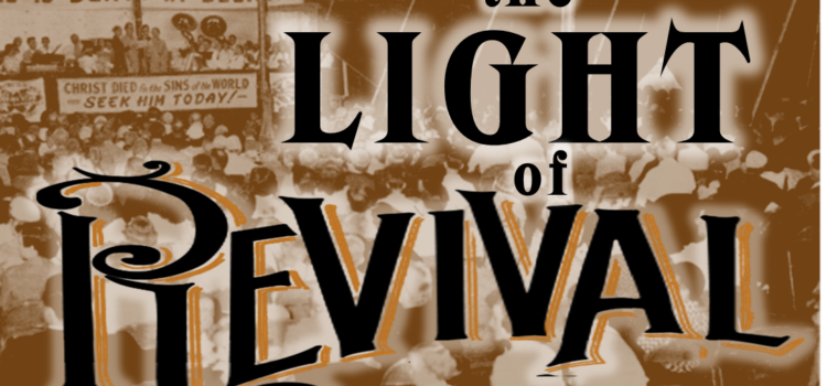 The Light of Revival