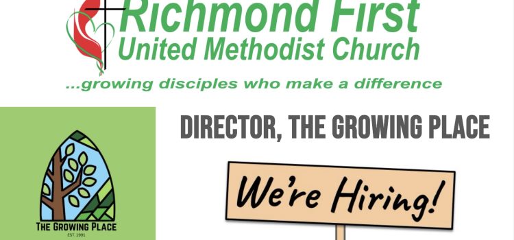 The Growing Place hiring new director